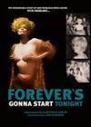 Forevers Gonna Start Tonight (2009).jpg